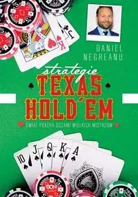 Strategie Texas Hold'em. Świat pokera oczami wielkich mistrzów Wysoka jakość