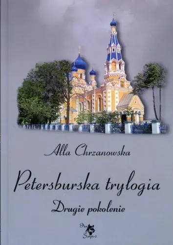Tani Petersburska trylogia Drugie pokolenie