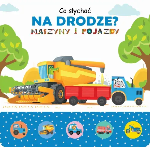Co słychać na drodze? (książka dźwiękowa) Okazja