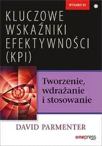 Kluczowe wskaźniki efektywności (KPI) Tworzenie, wdrażanie i stosowanie Najlepsza cena