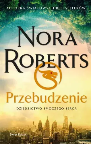 Przebudzenie. Dziedzictwo Smoczego Serca Najlepsza cena