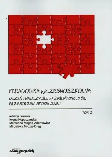 Hit sprzedaży Pedagogika wczesnoszkolna Tom 2