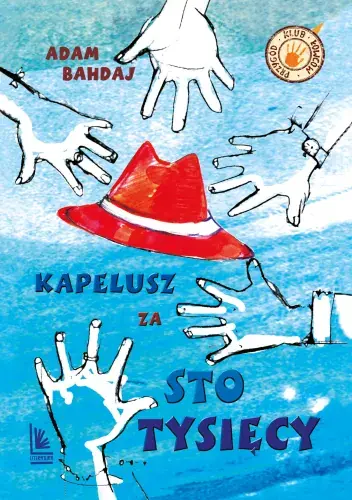 Kapelusz za sto tysięcy Dodaj do koszyka