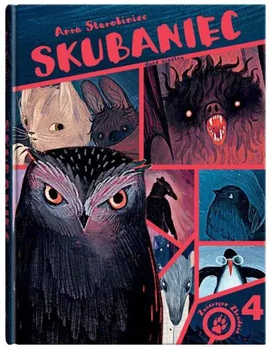 Ostatnia szansa Zwierzęce Zbrodnie (Tom 4) Skubaniec