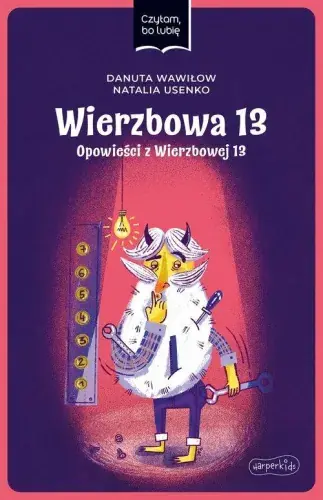 Czytam, bo lubię. Wierzbowa 13. Opowieści z Wierzbowej 13 Okazja