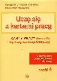 Uczę się z kartami pracy (część 4). Karty pracy dla uczniów z niepełnosprawnością intelektualną Oferta czasowa