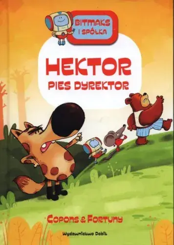 Bitmaks i Spółka (tom 4) Hektor pies dyrektor Bezpieczne zakupy