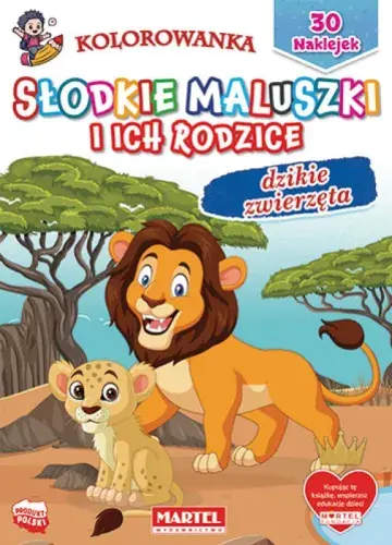 Taniej Kolorowanka Słodkie maluszki i ich rodzice. Dzikie zwierzęta (30 naklejek)