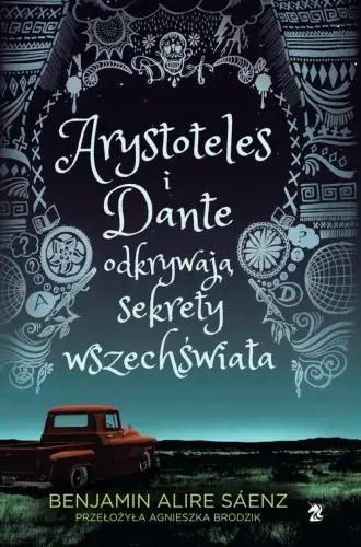 Arystoteles i Dante odkrywają sekrety wszechświata (tom 1) Ograniczona ilość
