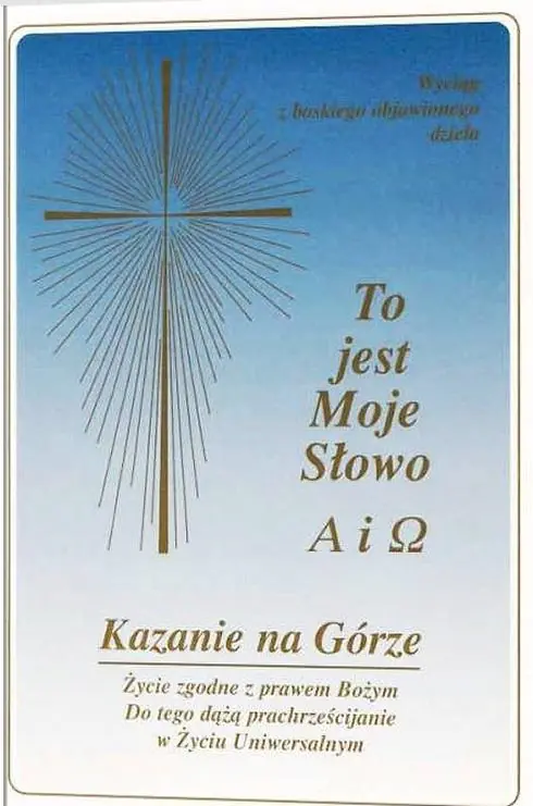 Szybka wysyłka Kazanie na Górze. Życie zgodne z prawem Bożym...