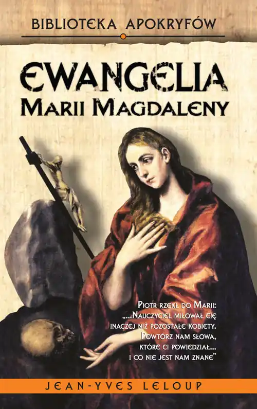 Do wyczerpania zapasów Ewangelia Marii Magdaleny