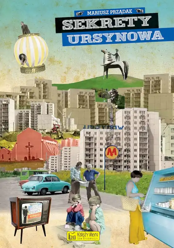 Sekrety Ursynowa Zamów teraz