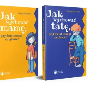 Bezpieczna płatność Jak wychować tatę/mamę, gdy świat stanął na...