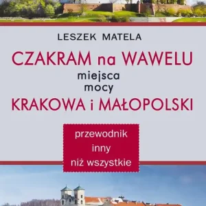 Czakram na Wawelu Darmowy zwrot