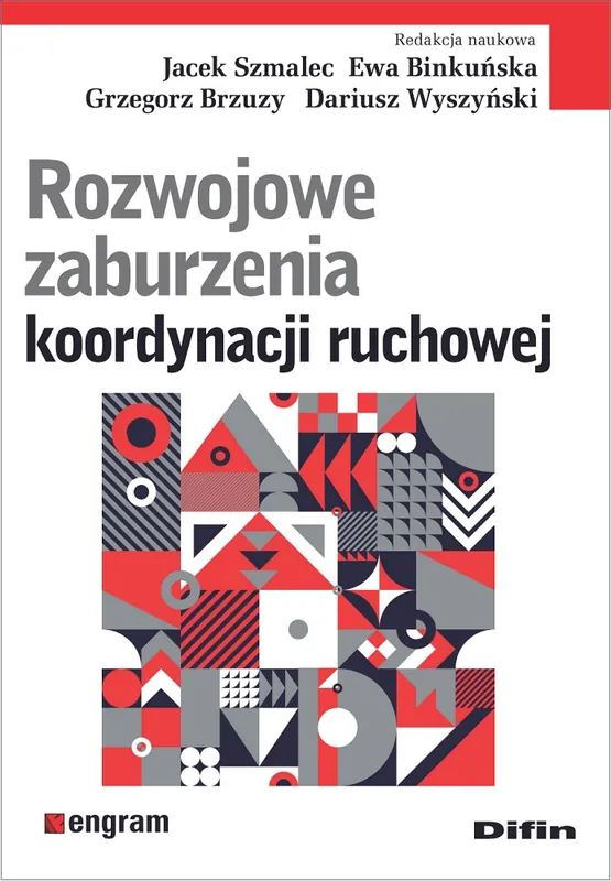 Promocja Rozwojowe zaburzenia koordynacji ruchowej