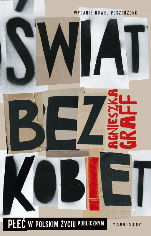Świat bez kobiet. Płeć w polskim życiu publicznym Cena promocyjna