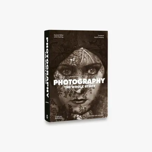 Photography: The Whole Story Łatwy zwrot