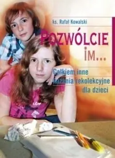 Pozwólcie im... Całkiem inne kazania... Tylko dziś
