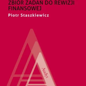 Audyt. Zbiór zadań do rewizji finansowej Promocja