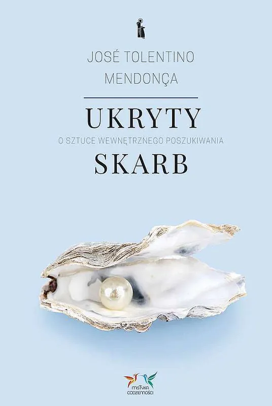 Ukryty skarb. O sztuce wewnętrznego poszukiwania Darmowy zwrot