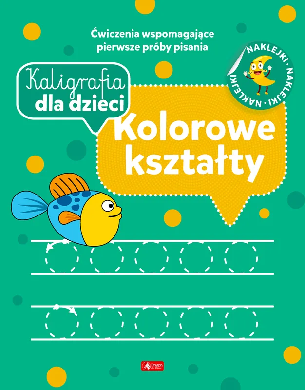Kaligrafia dla dzieci. Kolorowe kształty Najlepsza cena
