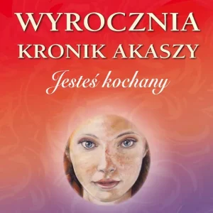 Łatwy zwrot Wyrocznia Kronik Akaszy. Jesteś kochany