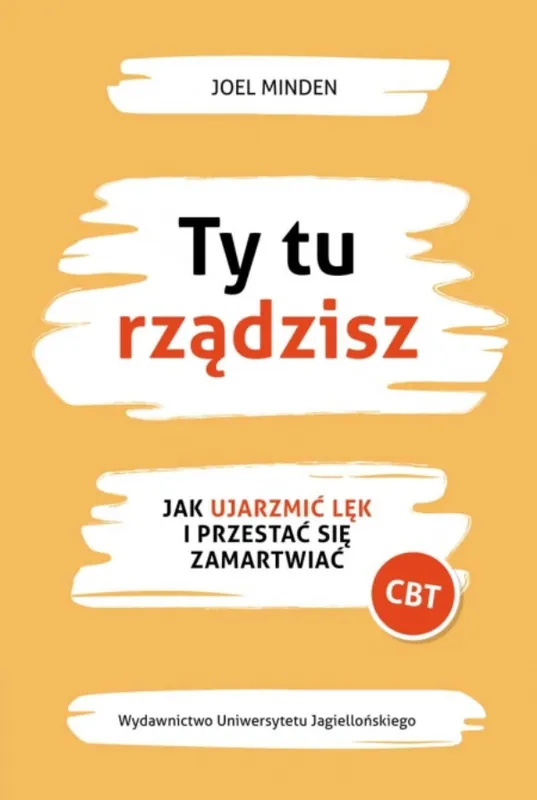 Bezpieczne zakupy Ty tu rządzisz. Jak ujarzmić lęk i przestać się zamartwiać