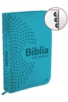 Biblia dla kobiet - turkusowa (z paginatorami) Nie przegap