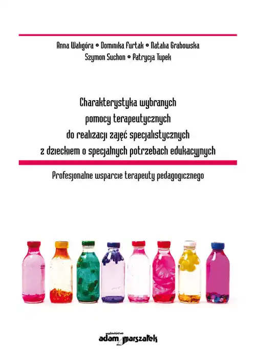 Popularny Charakterystyka wybranych pomocy terapeutycznych do realizacji zajęć specjalistycznych z dzieckiem o