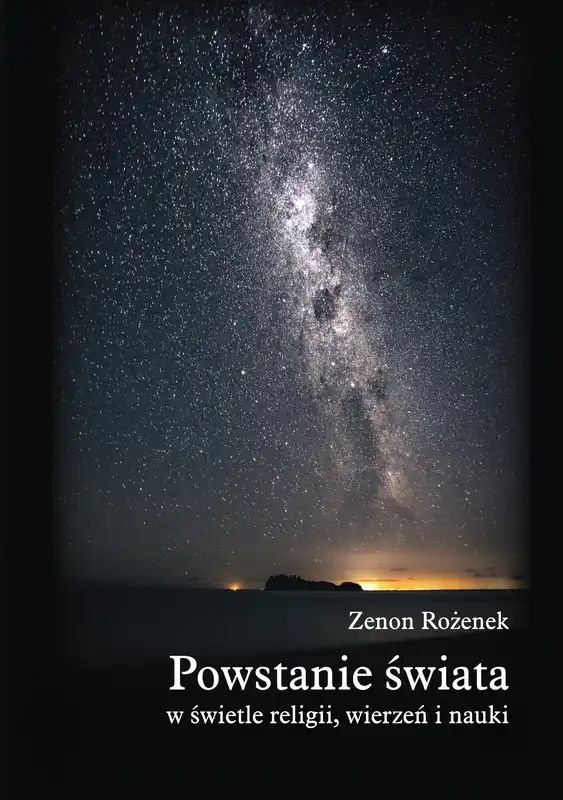 Oferta czasowa Powstanie świata w świetle religii wierzeń nauki