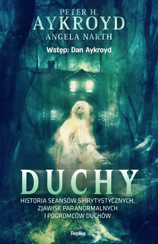 Darmowy zwrot Duchy Historia seansów spirytystycznych, zjawisk paranormalnych i pogromców duchów