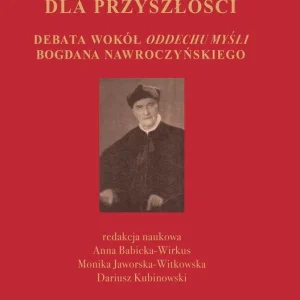 Obniżka ceny Dziedzictwo pedagogiczne dla przyszłości