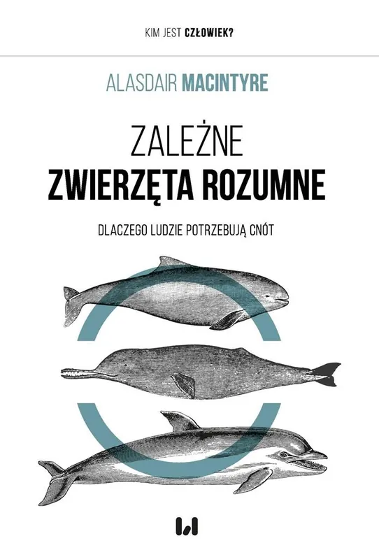 Tylko do końca tygodnia Zależne Zwierzęta Rozumne