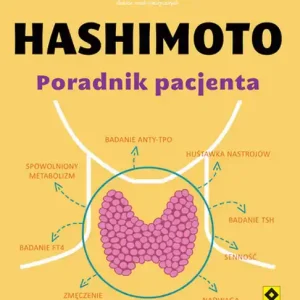Hashimoto. Poradnik pacjenta Hit cenowy