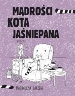 Mądrości kota jaśniepana Do wyczerpania zapasów
