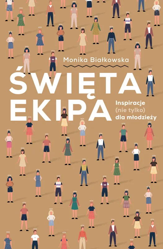 Święta ekipa Inspiracje (nie tylko) dla młodzieży Sprawdź teraz
