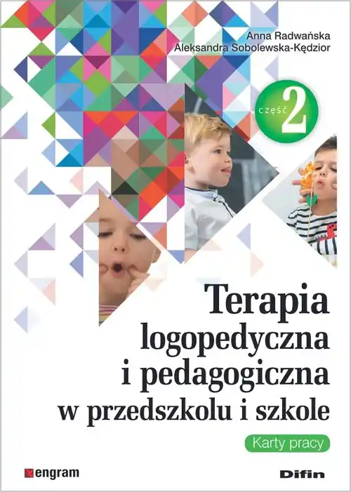 Hit cenowy Terapia logopedyczna i pedagogiczna w przedszkolu i szkole Część 2 Karty pracy