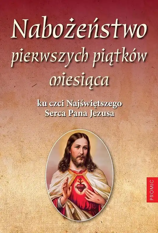 Nabożeństwo pierwszych piątków miesiąca ku czci... Tani