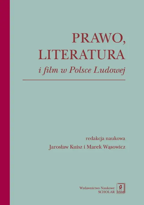 Niska cena Prawo literatura i film w Polsce Ludowej
