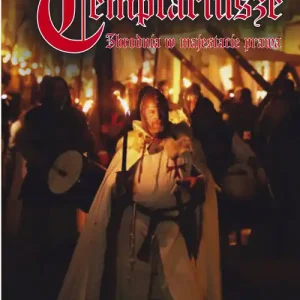 Bestseller Templariusze. Zbrodnia w majestacie prawa