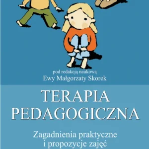 Bestseller Terapia pedagogiczna T.2 Zagadnienia praktyczne