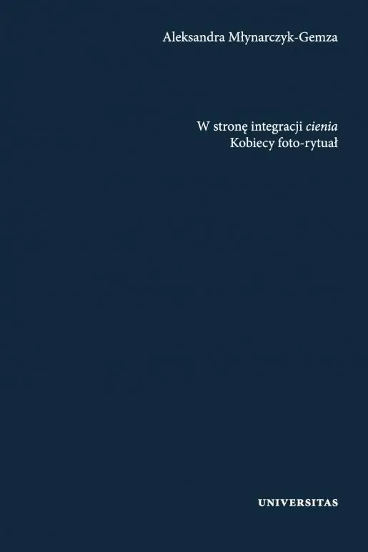 Niska cena W stronę integracji cienia. Kobiecy foto-rytuał