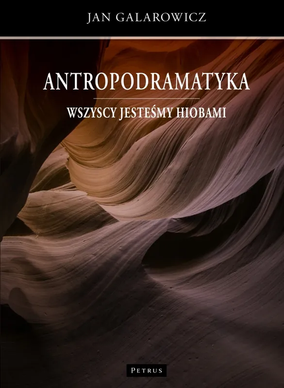 Antropodramatyka. Wszyscy jesteśmy Hiobami Szybka dostawa