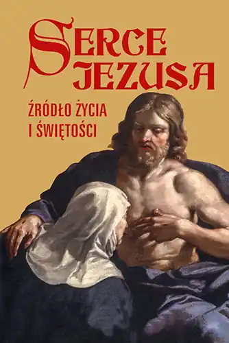 Serce Jezusa źródło życia i świętości Promocja