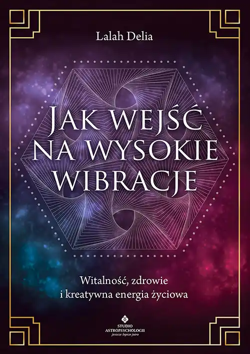 Ostatnie sztuki Jak wejść na wysokie wibracje
