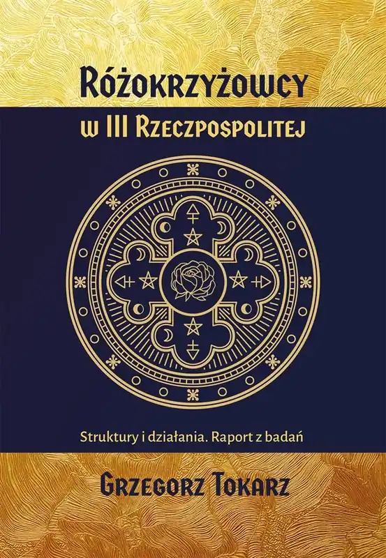 Różokrzyżowcy w III Rzeczpospolitej Tylko do końca tygodnia