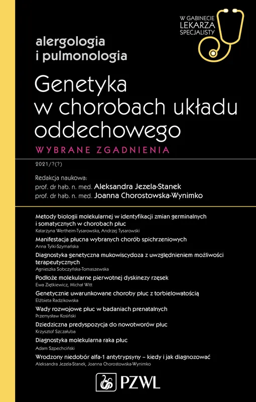 Do wyczerpania zapasów Genetyka w chorobach układu oddechowego