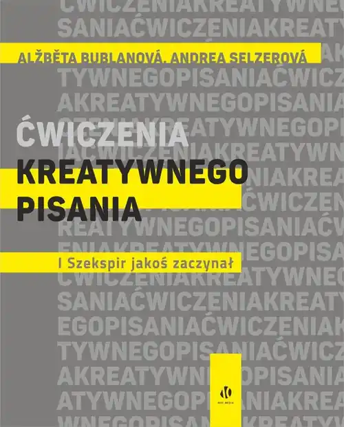 Oferta Ćwiczenia kreatywnego pisania. I Szekspir jakoś zaczynał
