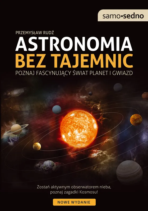 Ostatnia szansa Samo Sedno - Astronomia bez tajemnic