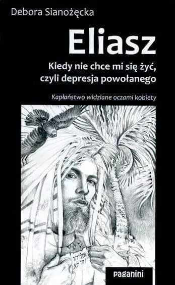Ekspresowa dostawa Eliasz. Kiedy nie chce mi się żyć, czyli...